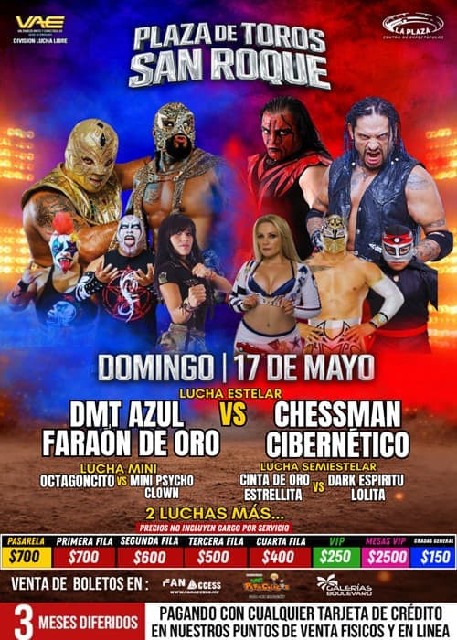 Lucha Libre Tuxtla Gutiérrez - 17 Mayo