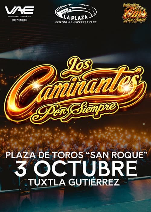 Los Caminantes por Siempre - Tuxtla Gutiérrez
