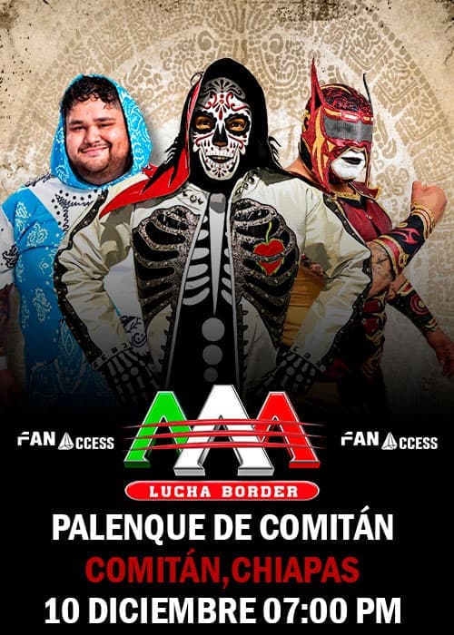 AAA Lucha Libre Border - Diciembre - Comitán