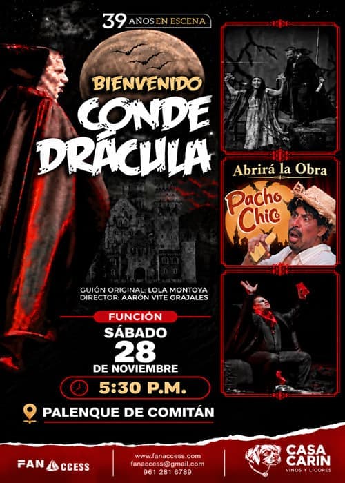 Bienvenido Conde Drácula - Comitán