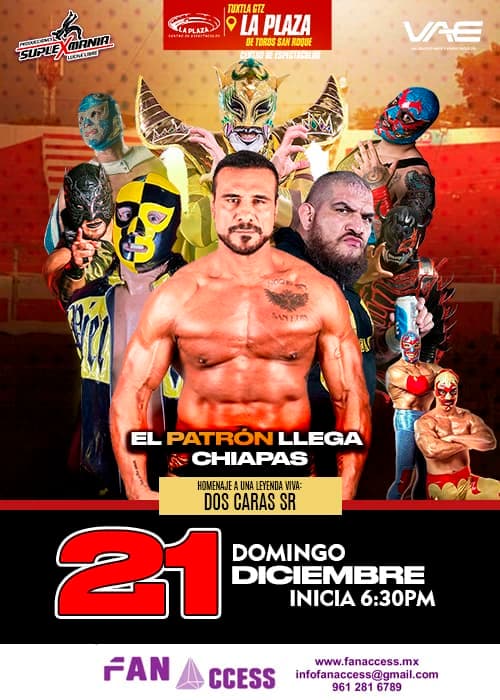 Lucha Libre - El Patrón llega a Chiapas
